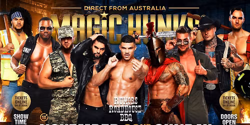 Nov 22nd: Plymouth, WI - MAGIC HUNKS AUSTRALIAN TAKEOVER at Rumors Roadhouse