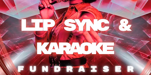 Single's Ministry Fundraiser Lip Sync & Karaoke