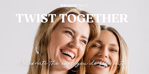 Twist Together at OrangeTwist Westlake Village