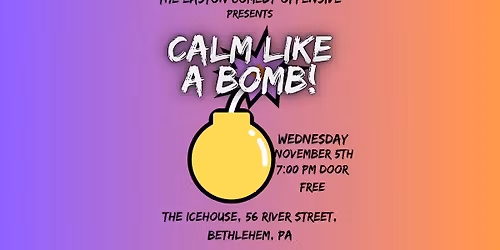 Calm Like A Bomb