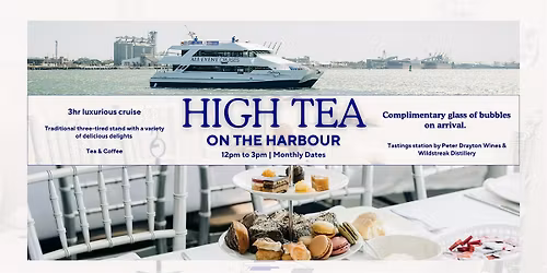 High Tea On The Harbour - A Luxury Cruise