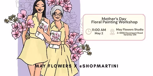 Mother's Day Floral Painting Workshop