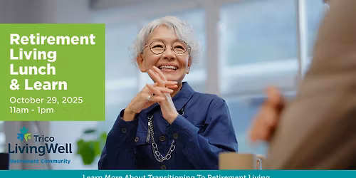 Retirement Living Lunch & Learn.  RSVP by October 24, 2025