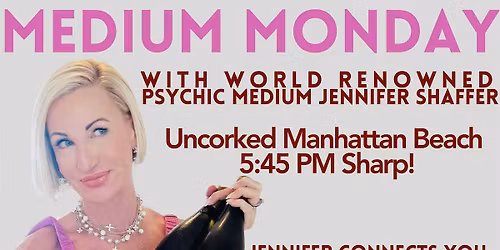 Medium Monday Manhattan Beach- December 8th