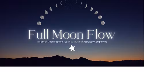 *Pop Up* Full Moon Flow