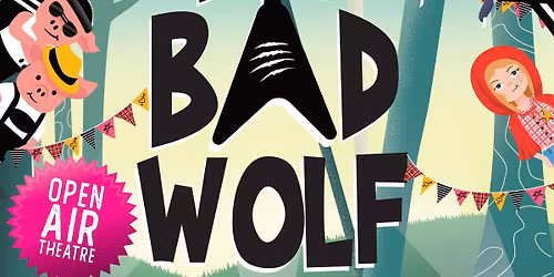 Theatre in the Parks - Big Bad Wolf