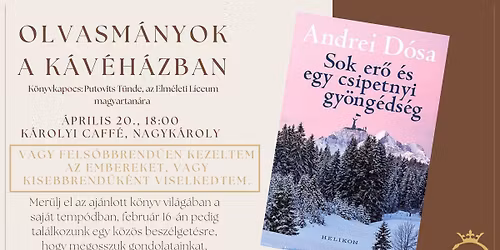 Olvasm\u00e1nyok a k\u00e1v\u00e9h\u00e1zban