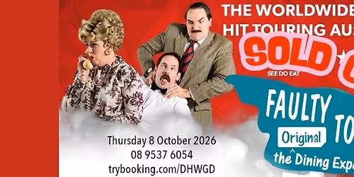 Faulty Towers The Dining Experience \/\/ SOLD OUT
