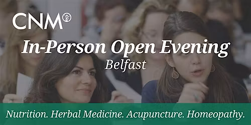 CNM Belfast Open Evening - Thursday 4 December 2025