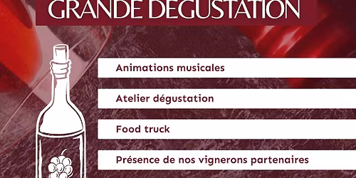 \ud83c\udf77 GRANDE D\u00c9GUSTATION \ud83c\udf77