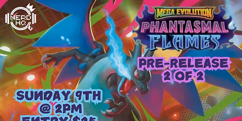 Phantasmal Flames Pre-Release event 2 of 2