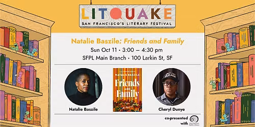 Natalie Baszile: Friends and Family