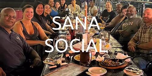 SANA Social!