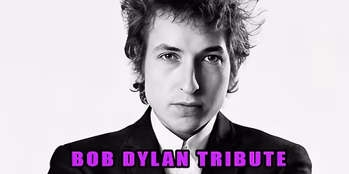 Dylan Tribute SATX 2026
