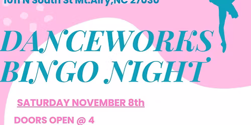 Dance Works Bingo Night!