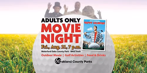Adults Only Movie Night - Happy Gilmore