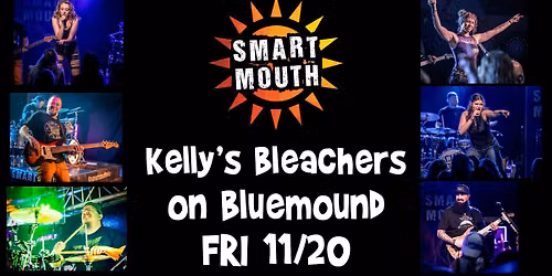 Smart Mouth Returns to Kelly's Bleachers on Bluemound in Milwaukee FRI 11\/20 
