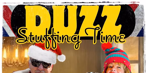 DUZZ Stuffing Time at The Veteran Hotel & Bar
