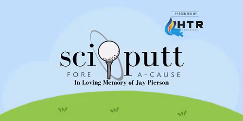 Sci-Putt Fore-A-Cause Golf Tournament Fundraiser