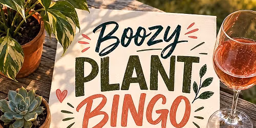 Boozy Plant Bingo #3 