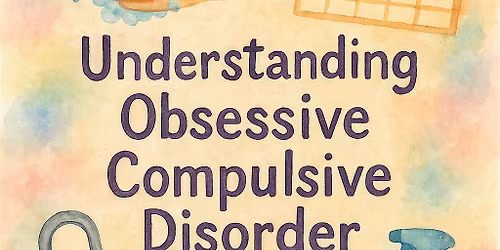 Understanding Obsessive Compulsive Disorder - Lincoln.