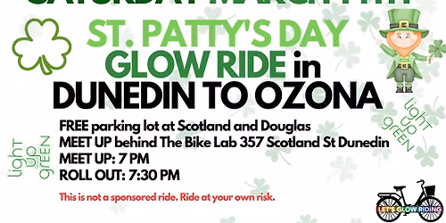 St Patty's Day Glow Ride in Dunedin to Ozona