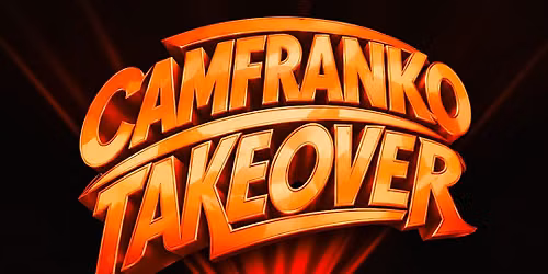 CAMFRANKO TAKEOVER