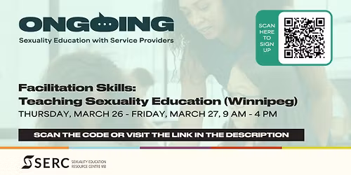 Facilitation Skills: Teaching Sexuality Education (Winnipeg)