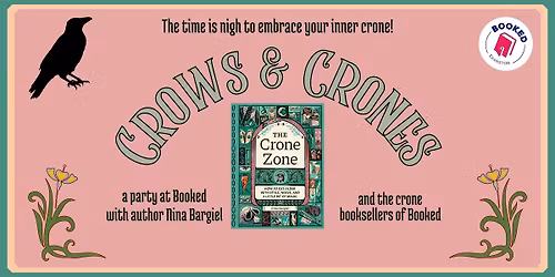 Crows & Crones: a party at Booked with author Nina Bargiel