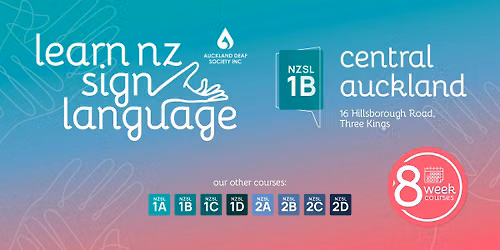 NZ Sign Language (NZSL) Level 1B Course - Term 3 2026