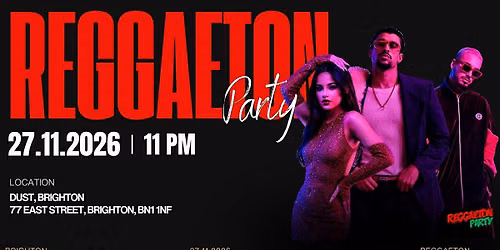 Reggaeton Party (Brighton) November 2026