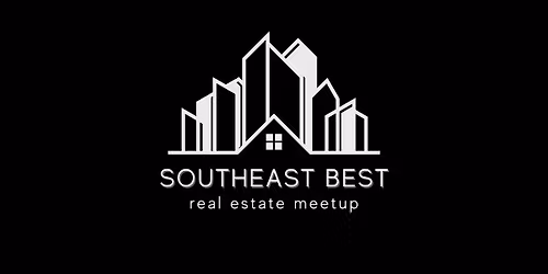 SouthEast Best Real Estate Meetup - June: Justin Huggins