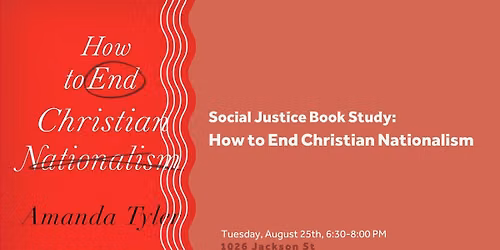 Social Justice Book Club: How to End Christian Nationalism