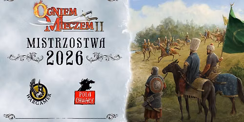 Mistrzostwa Ogniem i Mieczem 2026