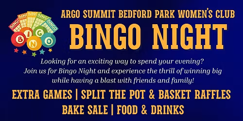 Argo Summit Bedford Park Women\u2019s Club Bingo Night