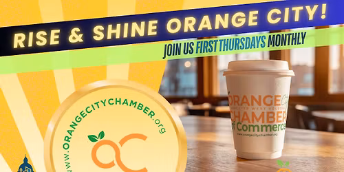 Rise & Shine Orange City - Monthly Business Networking