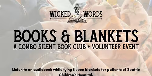 Books & Blankets: A Silent Book Club + Volunteer Event
