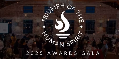 Triumph of the Human Spirit Awards Gala