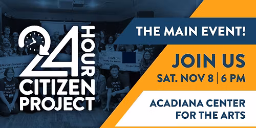24 Hour Citizen Project MAIN EVENT