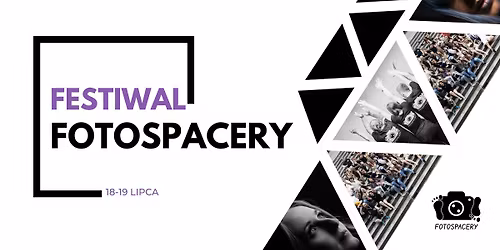 Festiwal Fotospacery 2026