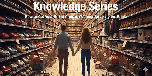 NZBusiness Knowledge Series: How to get your brand chosen