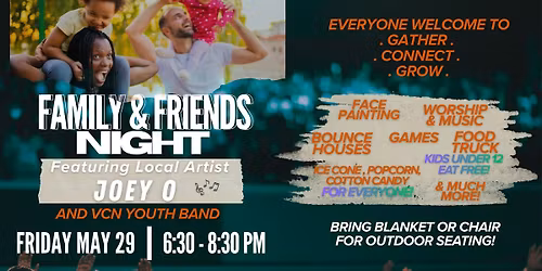 VCN Family & Friends Night \u2014 Featuring Joey O & VCN Youth Band