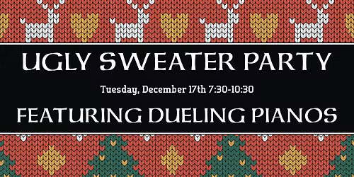 Ugly Sweater Party Dueling Piano