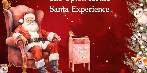 Upton House Santa Experience - SOLD OUT!