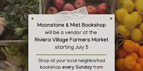 Moonstone & Mist Bookshop at the Riviera Village Farmers Market