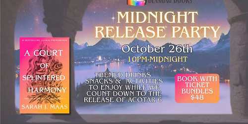 ACOTAR 6 Midnight Release Party 