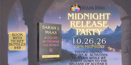 ACOTAR 6 Midnight Release Party