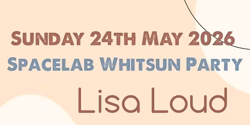 Spacelab Whitsun Party 2026