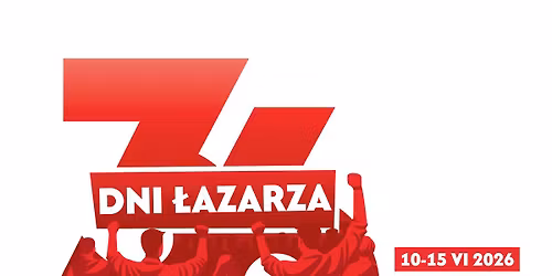 36. DNI \u0141AZARZA | 10-15 VI 2026