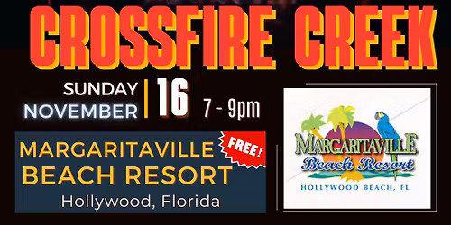 Margaritaville Beach Resort | Crossfire Creek Show (New Country Act)